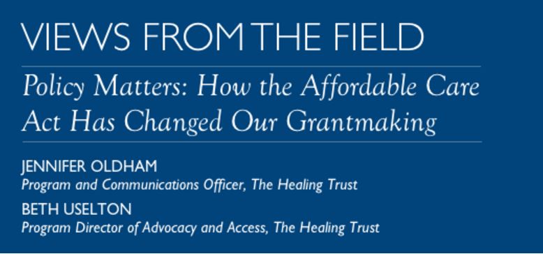 How the Affordable Care Act Has Changed Our Grantmaking